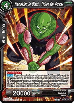 Namekian in Black, Thirst for Power