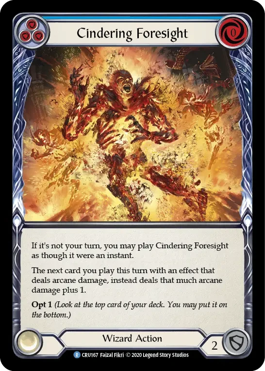 Cindering Foresight