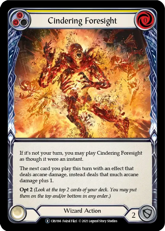 Cindering Foresight