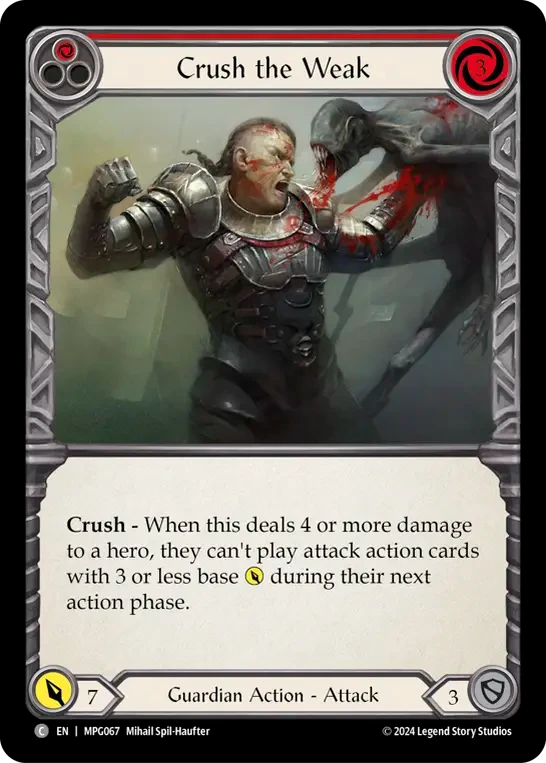 Crush the Weak