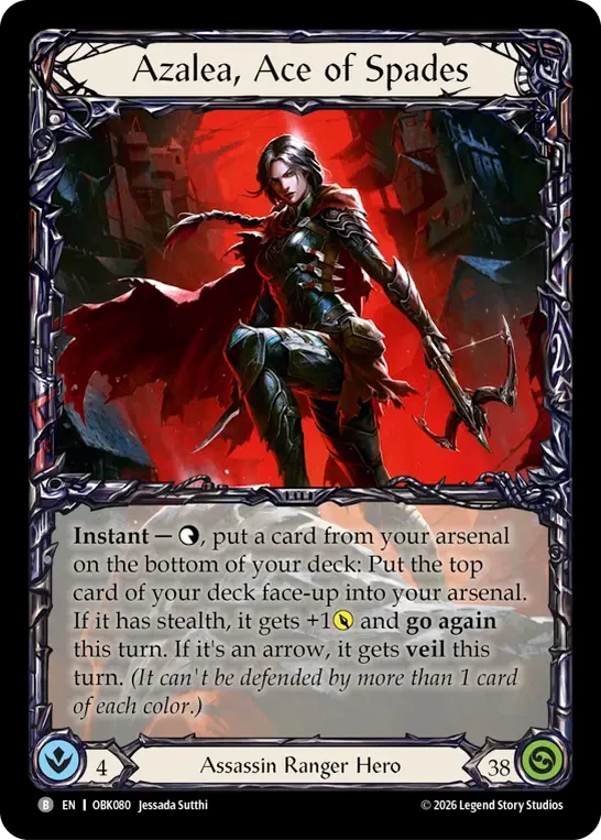 Azalea, Ace of Spades