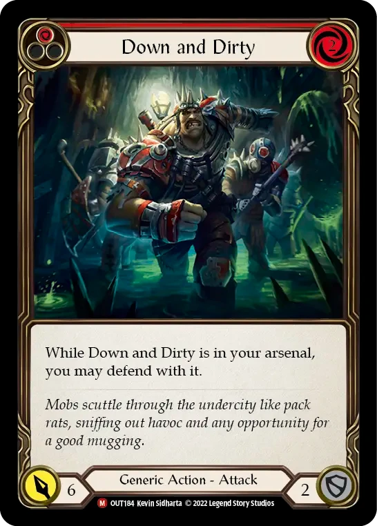 Down and Dirty