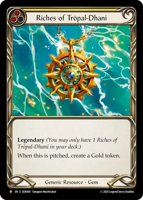 Riches of Trōpal-Dhani