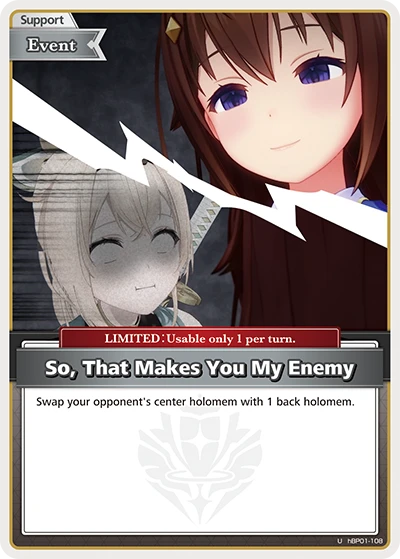 So, That Makes You My Enemy