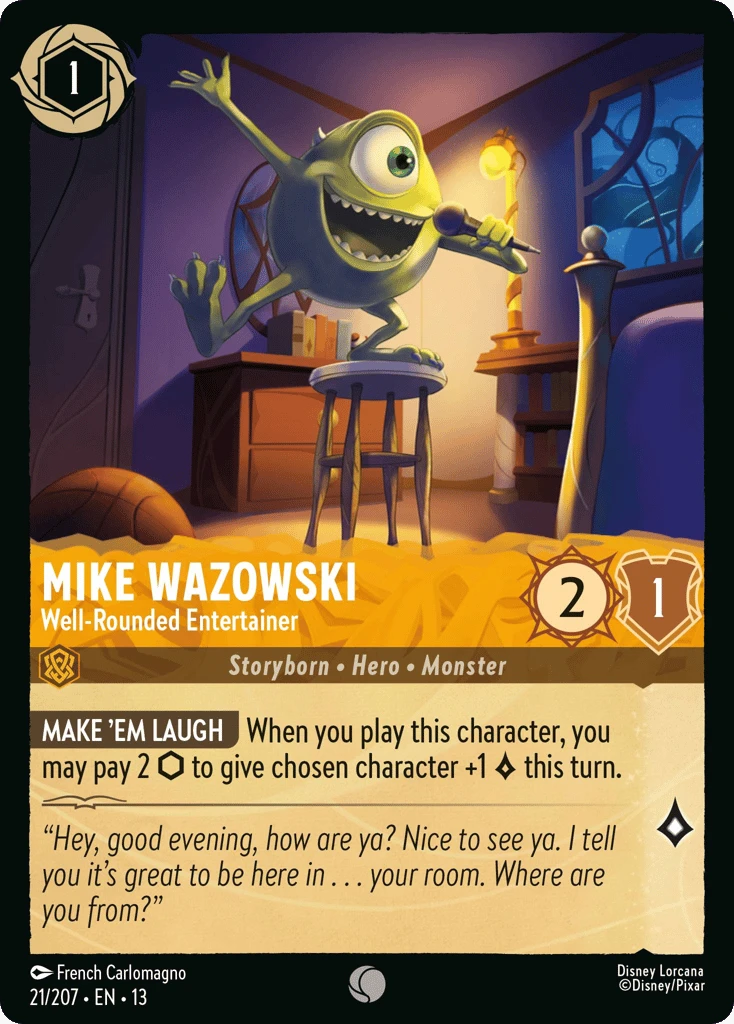 Mike Wazowski - Well-Rounded Entertainer