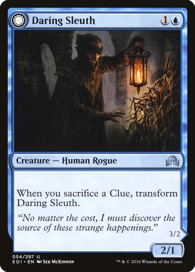 Daring Sleuth // Bearer of Overwhelming Truths