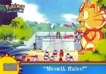 Meowth Rules!