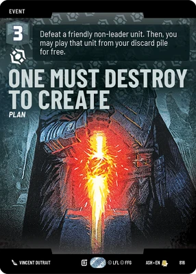 One Must Destroy to Create