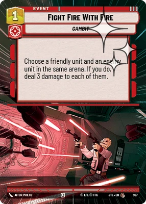 Fight Fire With Fire