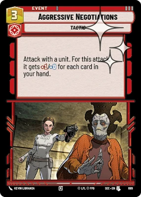 Aggressive Negotiations
