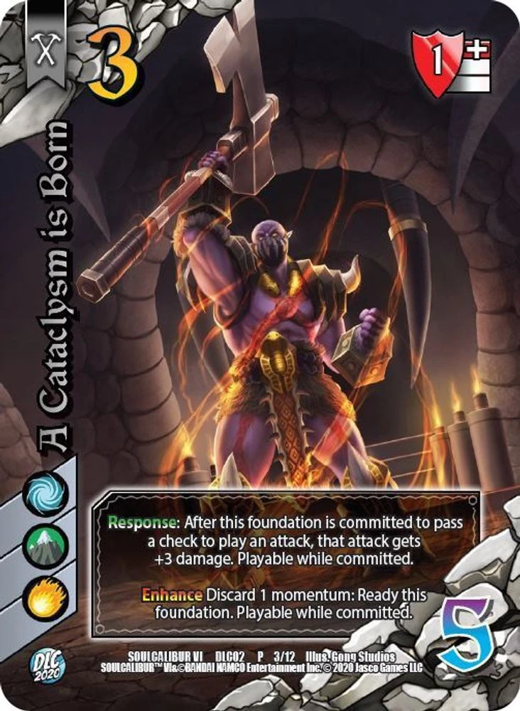 A Cataclysm is Born