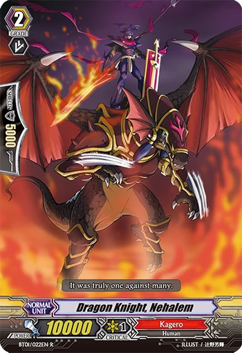 Dragon Knight, Nehalem