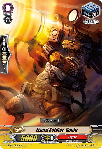 Lizard Soldier, Ganlu