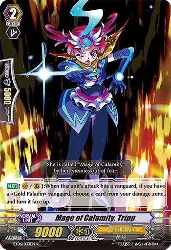 Mage of Calamity, Tripp