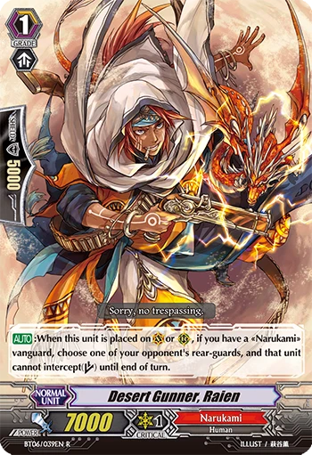 Desert Gunner, Raien
