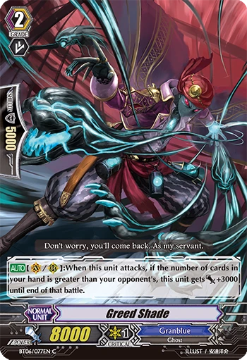 Greed Shade