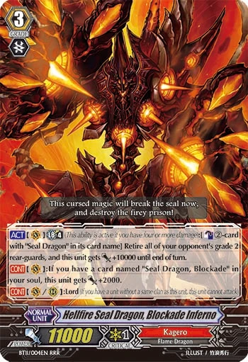 Hellfire Seal Dragon, Blockade Inferno