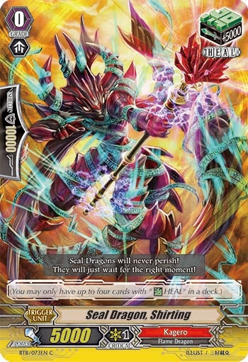 Seal Dragon, Shirting