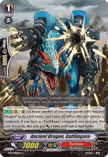Ancient Dragon, Gattlingaro