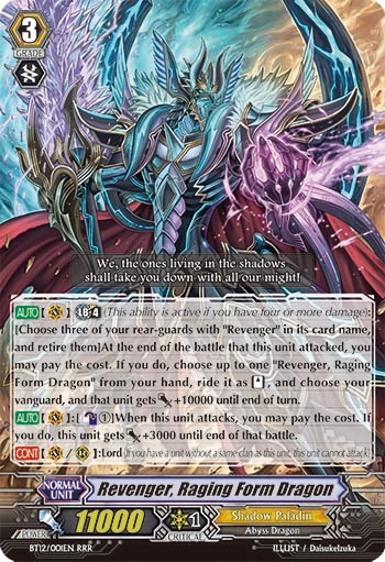 Revenger, Raging Form Dragon