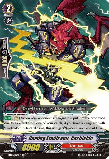 Homing Eradicator, Rochishin