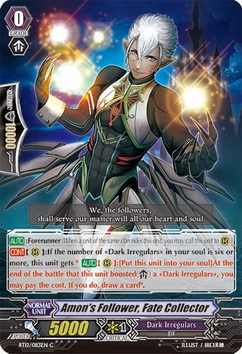 Amon's Follower, Fate Collector