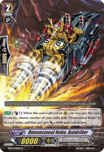 Dimensional Robo, Daidriller