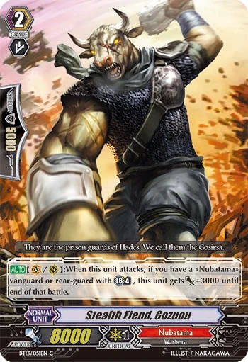 Stealth Fiend, Gozuou