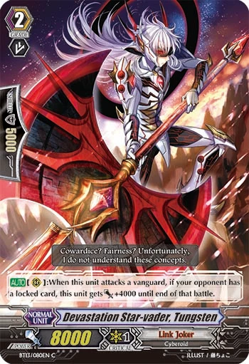Devastation Star-vader, Tungsten