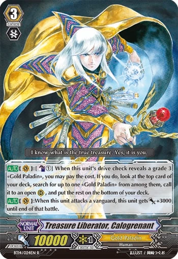 Treasure Liberator, Calogrenant