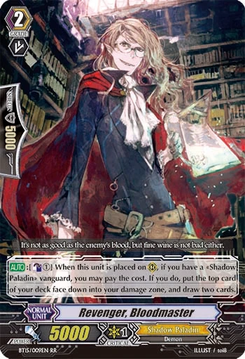 Revenger, Bloodmaster
