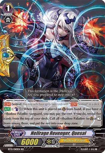 Hellrage Revenger, Quesal