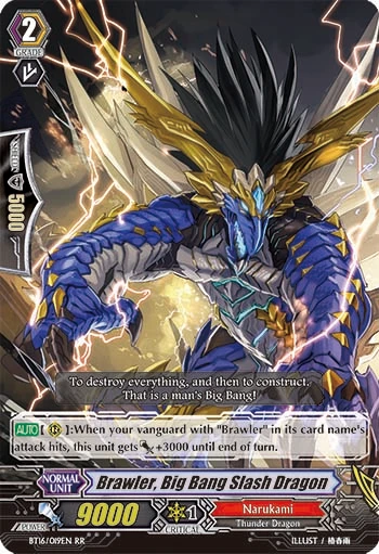 Brawler, Big Bang Slash Dragon