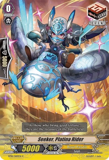 Seeker, Platina Rider