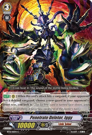 Penetrate Deletor, Iggy
