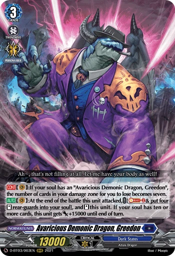 Avaricious Demonic Dragon, Greedon