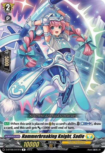 Hammerbreaking Knight, Sadie
