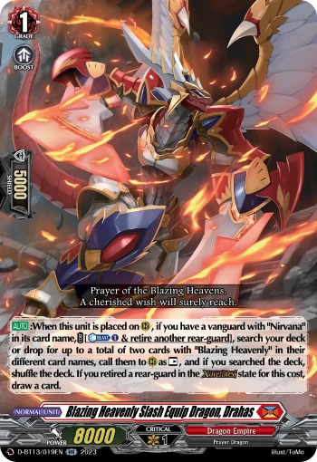Blazing Heavenly Slash Equip Dragon, Drahas