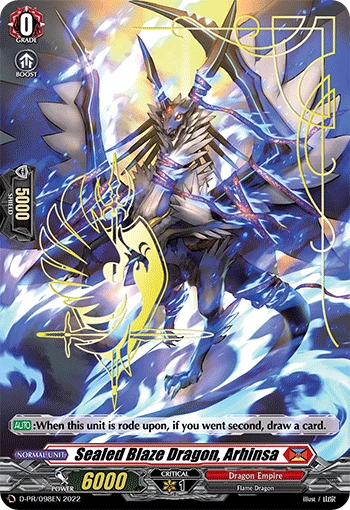 Sealed Blaze Dragon, Arhinsa