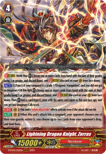 Lightning Dragon Knight, Zorras