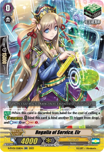 Regalia of Service, Eir