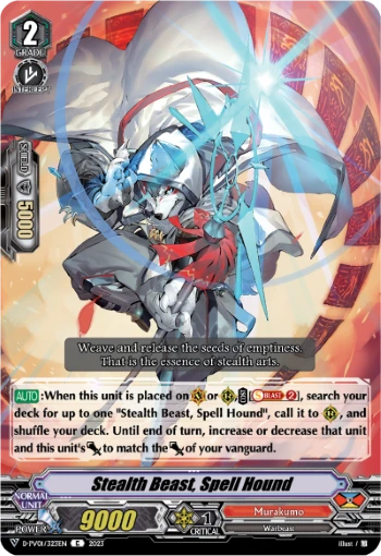 Stealth Beast, Spell Hound