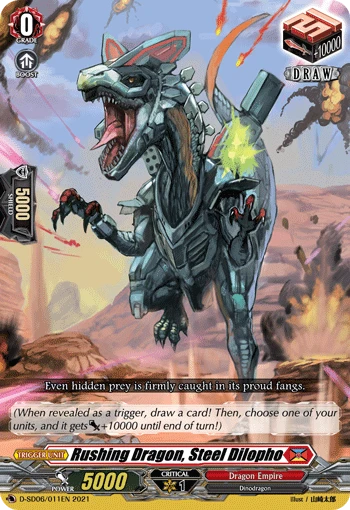 Rushing Dragon, Steel Dilopho