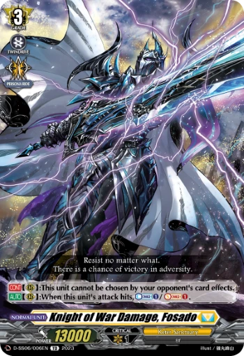 Knight of War Damage, Fosado