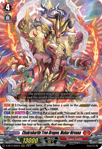 Chakrabarthi True Dragon, Mahar Nirvana