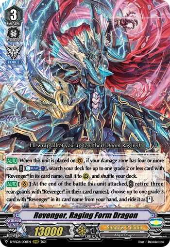 Revenger, Raging Form Dragon
