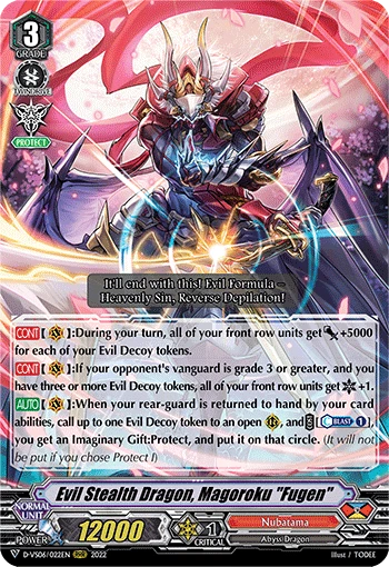 Evil Stealth Dragon, Magoroku "Fugen"