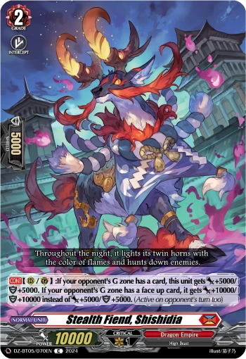 Stealth Fiend, Shishidia