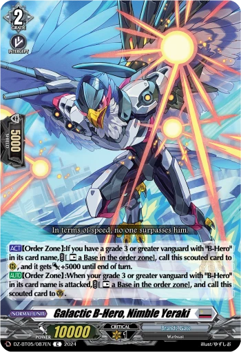Galactic B-Hero, Nimble Yeraki