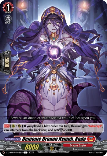 Demonic Dragon Nymph, Kada